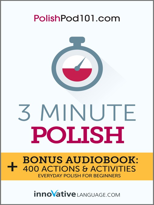 Title details for 3-Minute Polish by Innovative Language Learning, LLC - Available